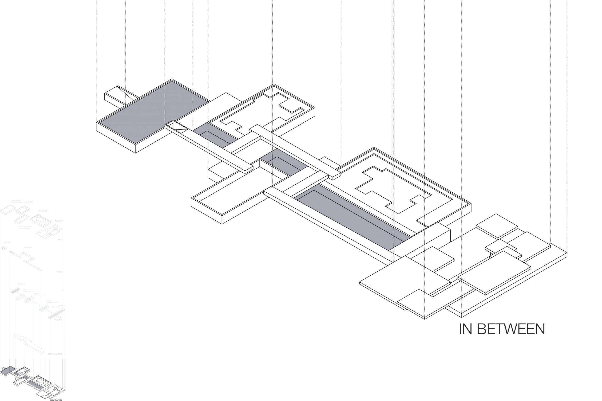 14/20 - EXPLODED AXONOMETRIC: IN BETWEEN